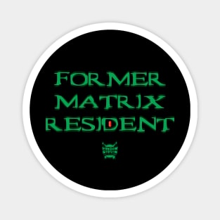 Former Matrix Resident Magnet